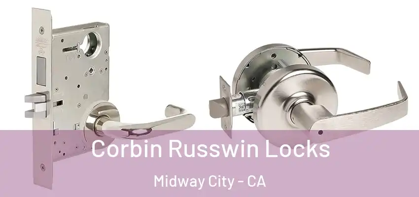  Corbin Russwin Locks Midway City - CA